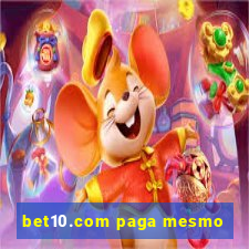 bet10.com paga mesmo